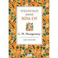 Yeşilin Kızı Anne Rüya Evi Bez Ciltli Klasikler