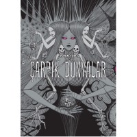 Çarpık Dünyalar