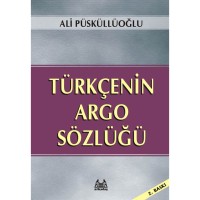 Türkçenin Argo Sözlüğü