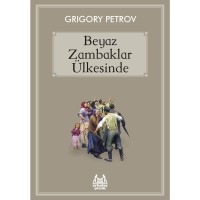 Beyaz Zambaklar Ülkesinde