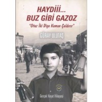 Haydi Buz Gibi Gazoz – Fenerbahçe`ye Özel Baskı