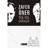 Tek Yol Çağdaşlık