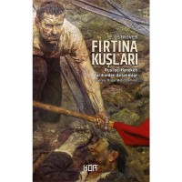 Fırtına Kuşları: Rus İşçi Hareketi Tarihinden Anlatımlar KOR