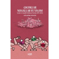 Çocuklar, Masallar ve Yaşam
