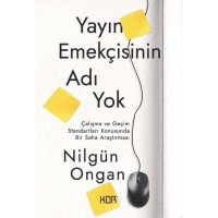 Yayın Emekçisinin Adı Yok
