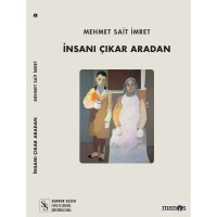 İnsanı Çıkar Aradan