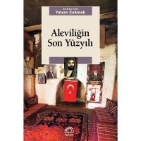 Aleviliğin Son Yüzyılı