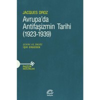 Avrupa`da Antifaşizmin Tarihi 1923 1939