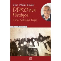 Ddko`nun Hikayesi: Türk Solu`ndan Kopuş
