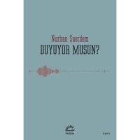 Duyuyor Musun