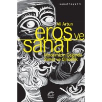 Eros ve Sanat: Modernizm Çağında Sanat ve Cinsellik : Sanat Hayat 54