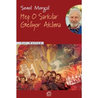 Hep O Şarkılar Geliyor Aklıma