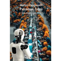 Patronun Gözü: Yapay Zekanın Sosyal Tarihi
