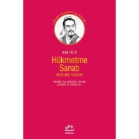 Hükmetme Sanatı: Seçilmiş Yazılar