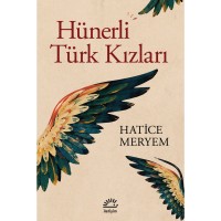 Hünerli Türk Kızları
