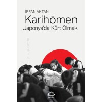 Karihomen: Japonya`da Kürt Olmak
