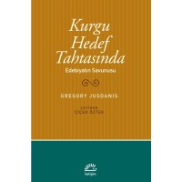 Kurgu Hedef Tahtasında: Edebiyatın Savunusu