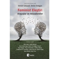 Feminist Eleştiri: Arayışlar ve Müzakereler
