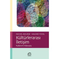 Kültürlerarası İletişim: Kullanım Kılavuzu