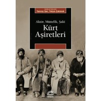 Kürt Aşiretleri: Aktör, Müttefik, Şaki