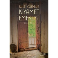 Kıyamet Emeklisi: 2. Cilt