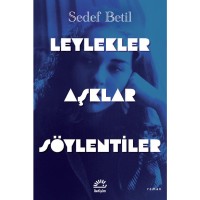 Leylekler Aşklar Söylentiler