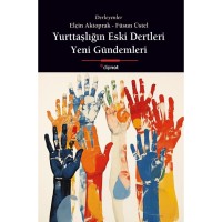 Yurttaşlığın Eski Dertleri, Yeni Gündemleri