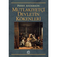 Mutlakıyetçi Devletin Kökenleri