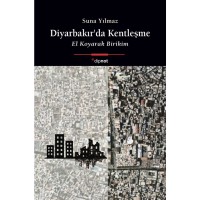 Diyarbakır`da Kentleşme
