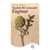 Nadide Bir Goncadır Enginar