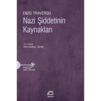 Nazi Şiddetinin Kaynakları