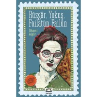 Rüzgar, Yokuş, Failatün Failün
