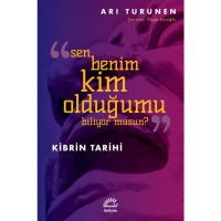 Sen Benim Kim Olduğumu Biliyor Musun Kibrin Tarihi