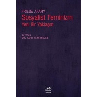 Sosyalist Feminizm: Yeni Bir Yaklaşım