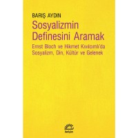 Sosyalizmin Definesini Aramak