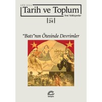 Tarih ve Toplum 24.sayı Yeni Yaklaşımlar