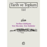 Tarih ve Toplum 25.sayı Yeni Yaklaşımlar