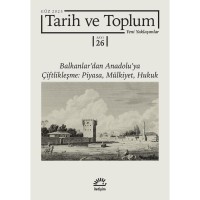 Tarih ve Toplum 26.sayı Yeni Yaklaşımlar