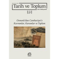 Tarih ve Toplum 27.sayı Yeni Yaklaşımlar