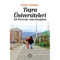 Taşra Üniversiteleri: AK Parti`nin Arka Kampüsü