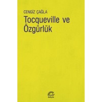 Tocqueville ve Özgürlük