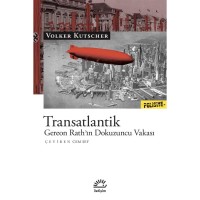 Transatlantik: Gereon Rath`ın Dokuzuncu Vakası
