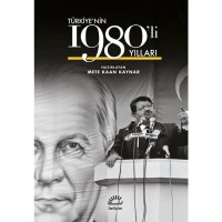 Türkiye`nin 1980`li Yılları