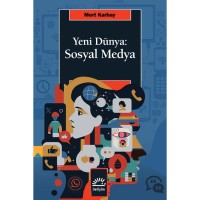 Yeni Dünya: Sosyal Medya