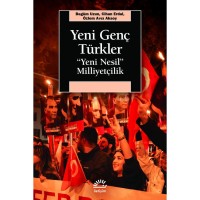 Yeni Genç Türkler: Yeni Nesil Milliyetçilik