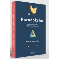 Paradokslar : Akhilleus`tan Zenon`a 100 Felsefe Paradoksu