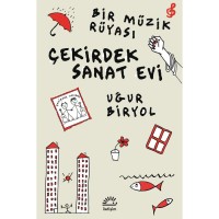 Çekirdek Sanat Evi: Bir Müzik Rüyası