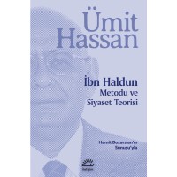 İbn Haldun: Metodu ve Siyaset Teorisi