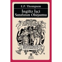 İngiliz İşçi Sınıfının Oluşumu