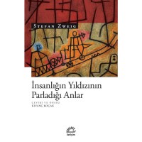 İnsanlığın Yıldızının Parladığı Anlar